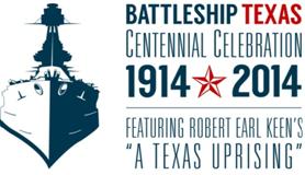 Battleship Texas Celebration and Uprising